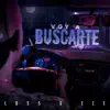 Loss & Eze - Voy a Buscarte - Single